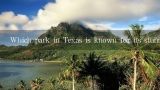 Which park in Texas is known for its stunning scenery and wildlife?